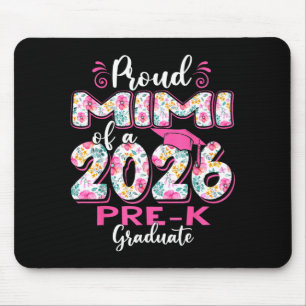 Proud mimi of 2026 pre-k graduate mothers day mouse mat