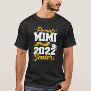 Proud Mimi Of A 2022 Senior Class Of 2022 Graduati T-Shirt