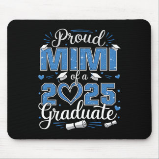 Proud Mimi Of A Cl Of 2025 Graduate 2025 Senior Mi Mouse Mat