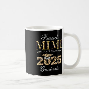Proud Mimi Of A Cl Of 2025 Graduate Coffee Mug