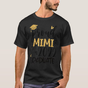 Proud Mimi Of A Class Of 2022 Graduate Senior Scho T-Shirt