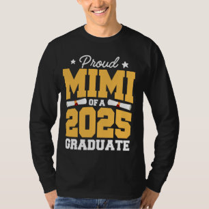 Proud Mimi Of A Class of 2025 Graduate Senior Grad T-Shirt