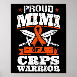 Proud Mimi Of A Crps Warrior Rsd Awareness Ribbon Poster