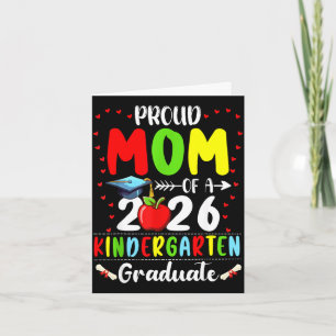 Proud mom of 2026 kindergarten graduate graduation card