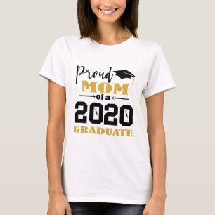 Proud Mom of a 2020 Graduate T-Shirt