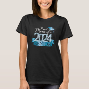 Proud Mom of a 2024 Senior I School Color Blue Par T-Shirt