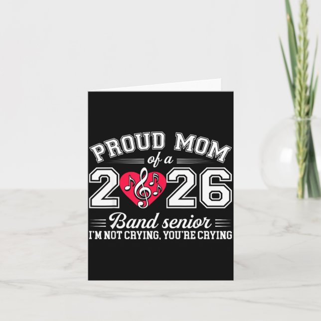 Proud Mom Of A 2026 Band Senior Music Gift  Card (Front)