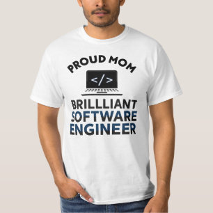 Proud Mom of a Brilliant Software Engineer T-Shirt