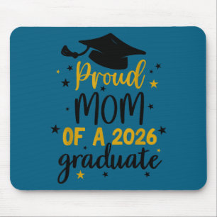 Proud mom of a class of 2026 graduate senior mouse mat