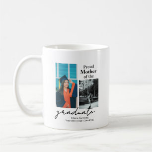 Proud mom of a graduate coffee mug