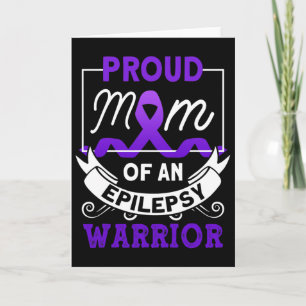 Proud Mom Of An Epilepsy Warrior Epilepsy Awarenes Card