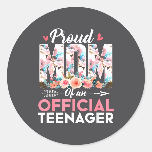 Proud Mom Of Teenager 13th Birthday Gift Girls Tee Classic Round Sticker (Front)