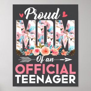 Proud Mom Of Teenager 13th Birthday Gift Girls Tee Poster