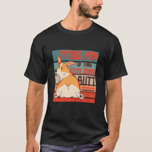 Proud Mom of this Cute Corgi Butt T-Shirt