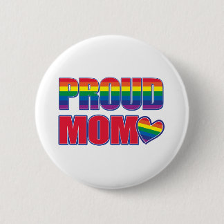 PROUD-MOM-Rainbow Flag 6 Cm Round Badge