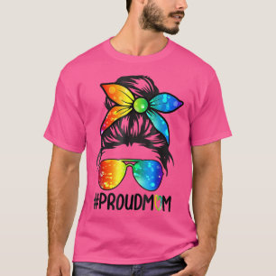 Proud Mom Rainbow Messy Bun LGBT Gay Pride Month  T-Shirt