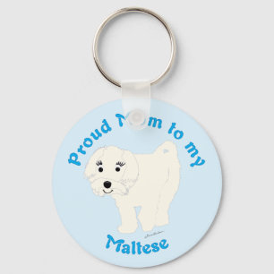 Proud Mom to my Maltese Key Ring