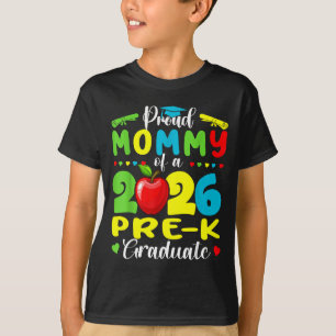 Proud mommy of 2026 pre-k graduate mothers day T-Shirt