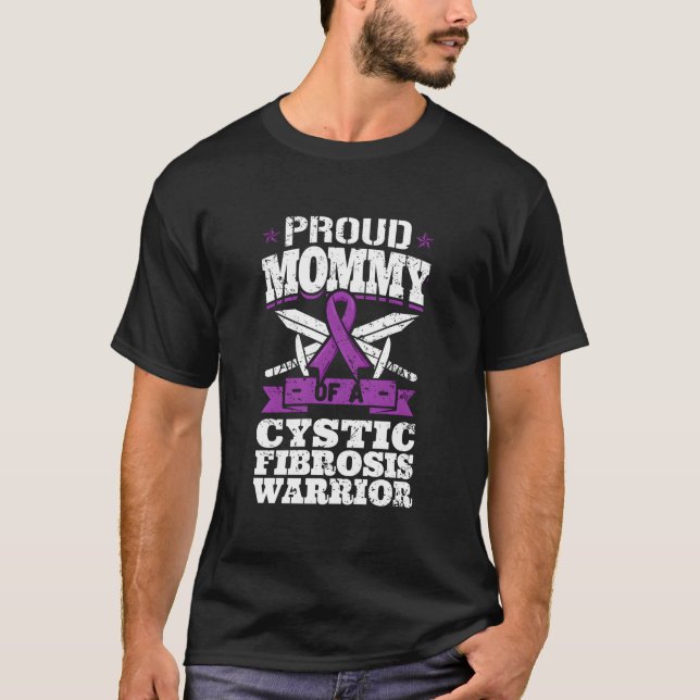 Proud Mommy Of A Cystic Fibrosis Warrior Awareness T-Shirt (Front)