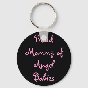 Proud Mommy of Angel Babies Key Ring
