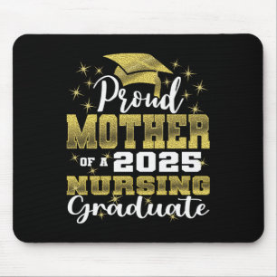 Proud Mother Cl Of 2025 Nursing Graduate Nurse Lon Mouse Mat