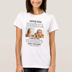 Proud Mother Class of 2025 Graduate Parent Custom T-Shirt