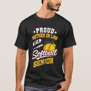 Proud Mother in Law of a Softball Senior Class 202 T-Shirt