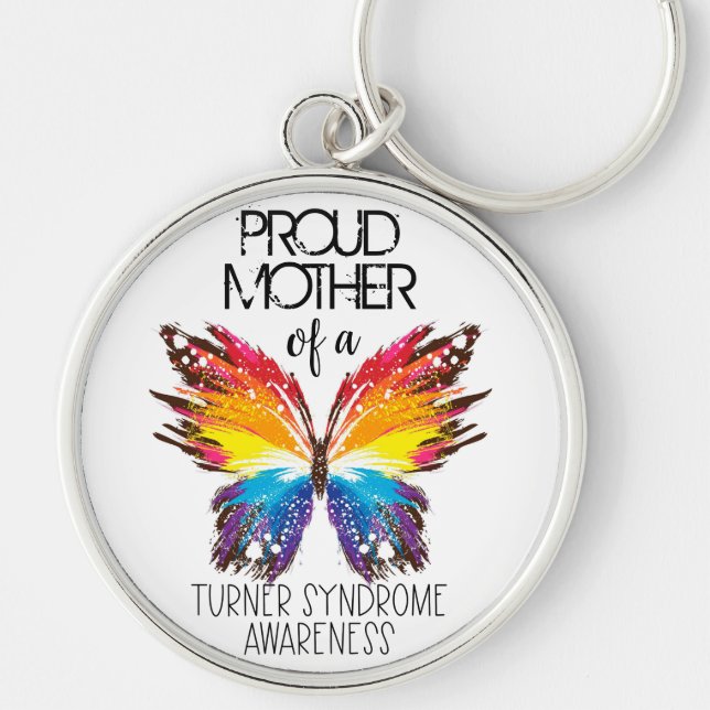 Proud mother of a butterfly Turner Syndrome Key Ring (Front)