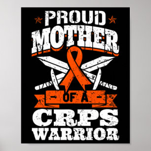 Proud Mother Of A Crps Warrior Rsd Awareness Ribbo Poster