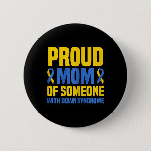 Proud Mother World Down Syndrome Mum 6 Cm Round Badge