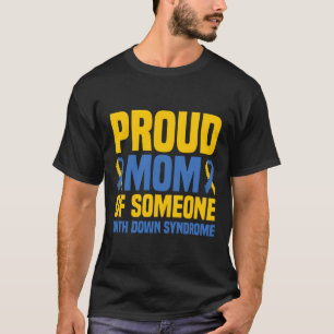 Proud Mother World Down Syndrome Mum T-Shirt