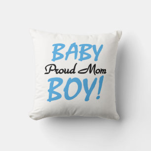 Proud Mum Baby Boy Gifts Cushion