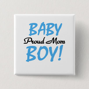 Proud Mum Baby Boy Tshirts and Gifts 15 Cm Square Badge