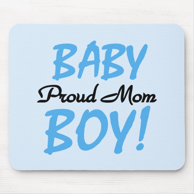Proud Mum Baby Boy Tshirts and Gifts Mouse Mat (Front)