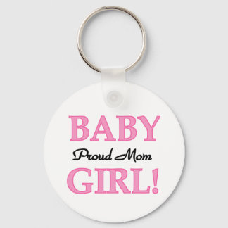 Proud Mum Baby Girl Tshirts and Gifts Key Ring