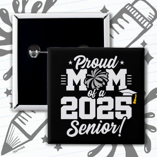 Proud Mum Cheerleader Class of 2025 Cheer Senior 15 Cm Square Badge