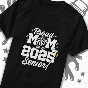 Proud Mum Cheerleader Class of 2025 Cheer Senior T-Shirt
