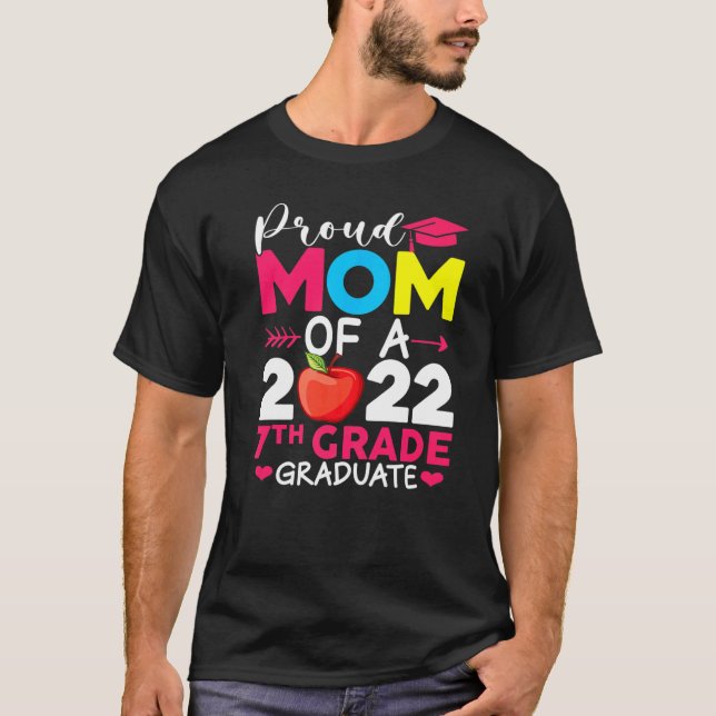 Proud Mum Class Of 2022 Phd 7th Grade Graduate Doc T-Shirt (Front)