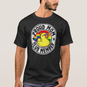 Proud Mum Club Member Rubber Duck Rainbow Gay Lesb T-Shirt