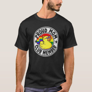 Proud Mum Club Member Rubber Duck Rainbow Gay Lesb T-Shirt