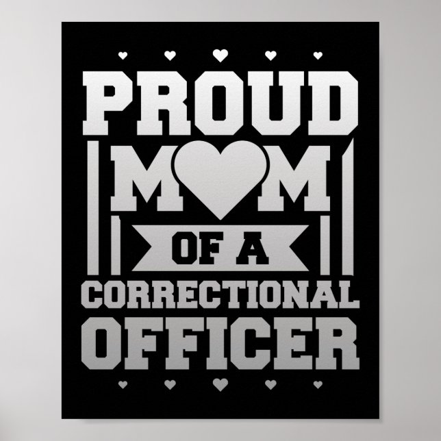 Proud Mum Corrections Officer Thin Silver Line Poster (Front)