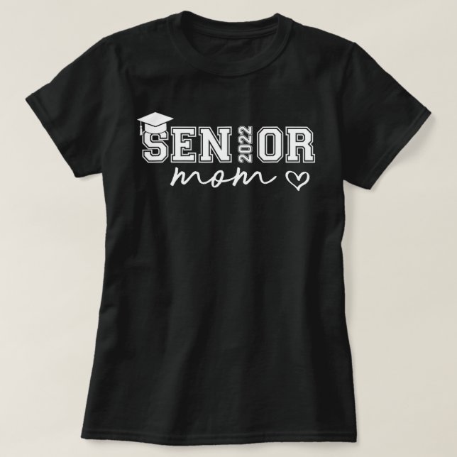 Proud Mum Cute Heart Graduate Senior 2022  T-Shirt (Design Front)