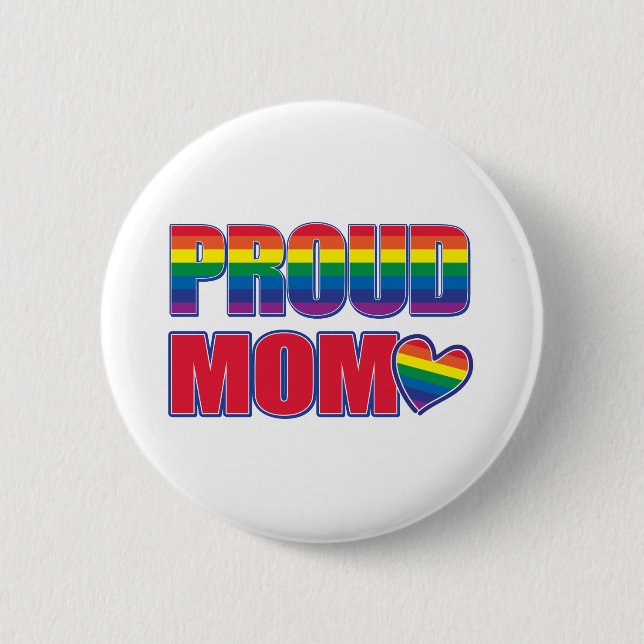 Proud Mum Gay Pride 6 Cm Round Badge (Front)