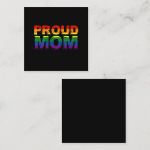Proud Mum Gay Pride LGBT Rainbow Mother LGBTQ  Square Business Card