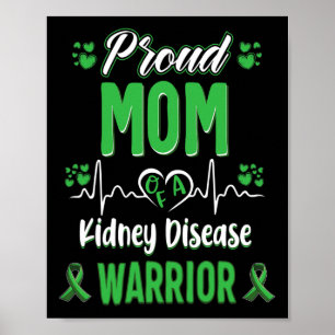 Proud Mum Kidney Disease Warrior Awareness Ribbon Poster
