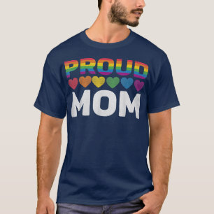 Proud Mum Lgbt Pride Month Stay Proud Lgbtq Lesbia T-Shirt