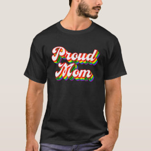 Proud Mum LGBTQ Rainbow Pride T Shirt