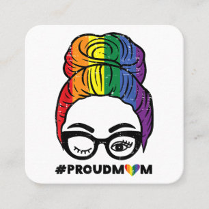 Proud Mum Messy Hair Bun LGBTQ Rainbow Flag Gay Pr Square Business Card