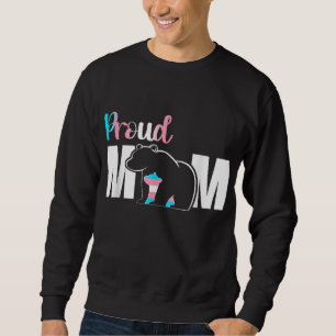 Proud Mum Mother's Day Transgender LGBT Mama Bear Sweatshirt