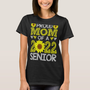 Proud Mum Of 2022 Senior Sunflower Graduation T-Shirt